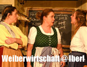 Urauf&uuml;hrung von &bdquo;Weiberwirtschaft&ldquo; in der Iberl-B&uuml;hne im Jubil&auml;umsjahr &bdquo;60 Jahre Iberl B&uuml;hne&ldquo;  (&copy;Foto:Ingrid Grossmann)